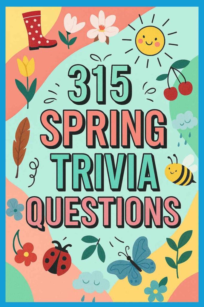 spring trivia questions pin