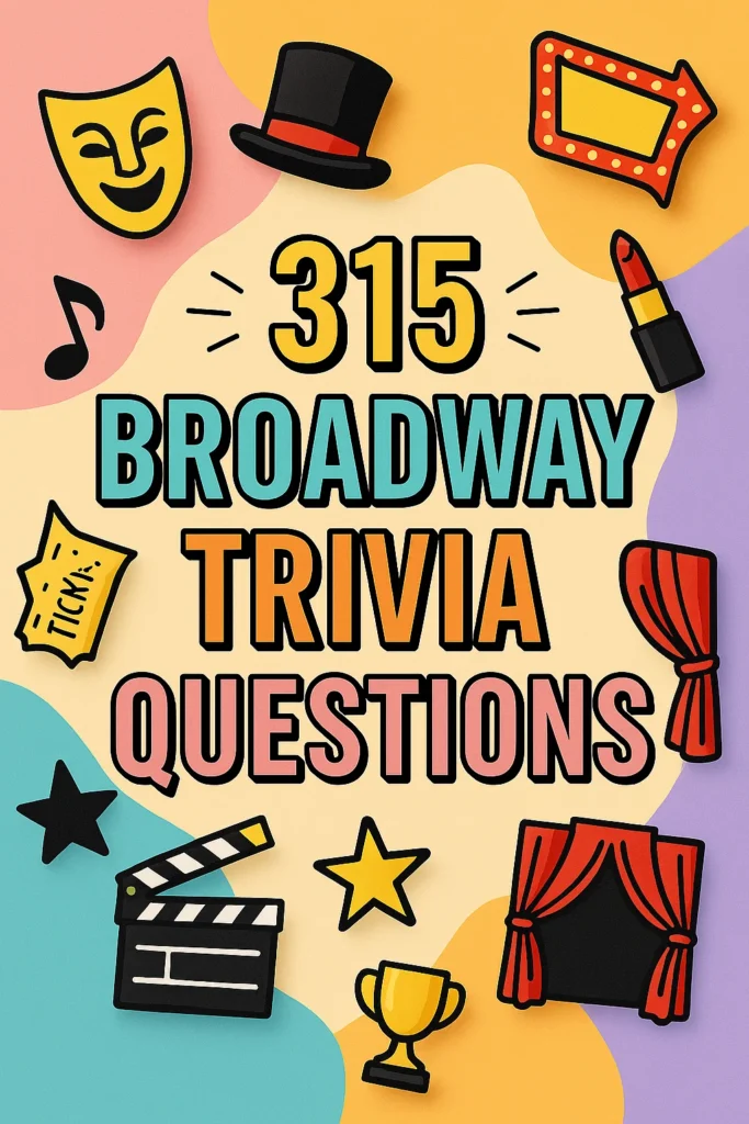 Broadway trivia