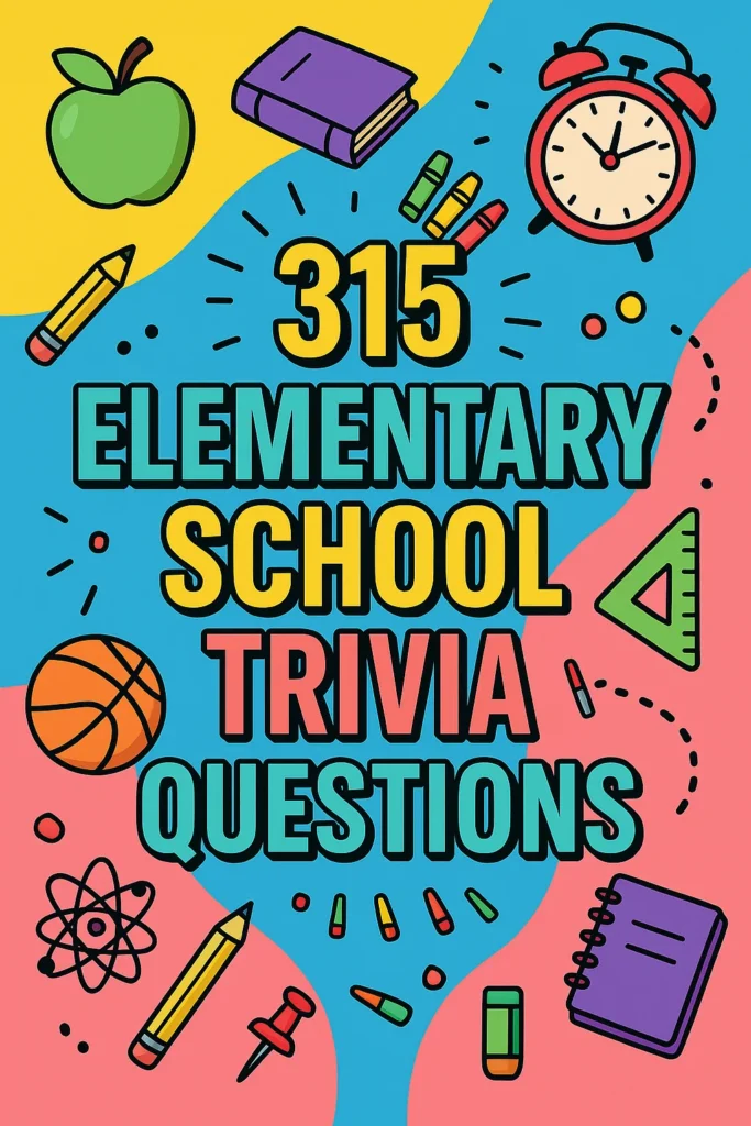 elementary school trivia